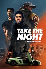 Take the Night (2022)