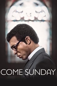 Come Sunday (2015)