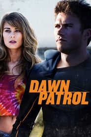 Dawn Patrol (2014)
