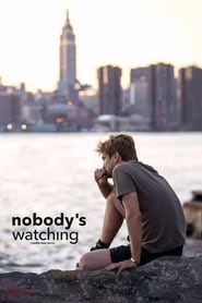 Nobody’s Watching (2017)