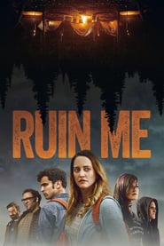 Ruin Me (2016)
