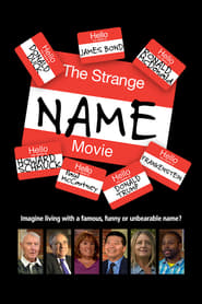 The Strange Name Movie (2016)