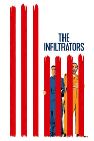The Infiltrators (2019)