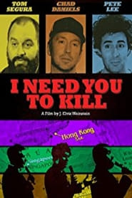 I Need You to Kill (2017)