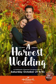A HARVEST WEDDING (2017)